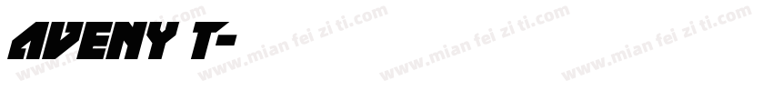 Aveny T字体转换